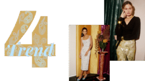 Graphic design showing “4 Trends” alongside two women dressed in brocade-inspired fashion.